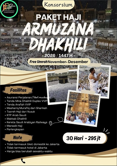 Paket Haji Armuzana Dhakhili 2026 Fasilitas Lengkap & Nyaman Hijrah Mandiri Grup